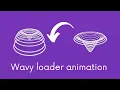 Wavy loader animation effects Css tutorial