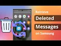 2 Ways How to Retrieve Deleted Messages on Samsung 2025