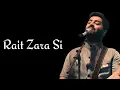 Download Lagu Arijit Singh: Rait Zara Si (Lyrics) - Shashaa Tirupati | Akshay Kumar, Sara Ali Khan \u0026 Dhanush