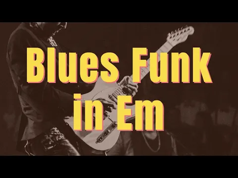 Download MP3 Groovy Blues Funk in E Guitar Backing Track