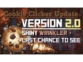 Cookie Clicker Update 2 0 - Shiny Wrinkler Last Chance To See