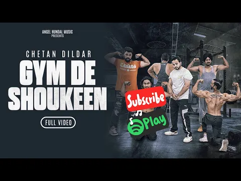 Download MP3 Gym De Shokeen  | Chetan Dildar | Official Punjabi Video Song 2024 | #gym