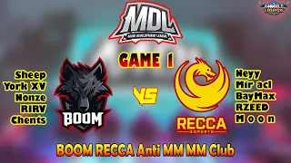 BOOM ESPORT vs RECCA ESPORT MATCH 1 - MDL S1 Qualifier Day 1