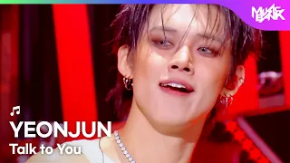 COMEBACK YEONJUN 연준 Talk To You Music Bank KBS WORLD TV 251107 