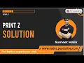 How to Print Z - Solution Java Foundation Course Lecture 3