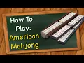 Download Lagu How to play American Mahjong