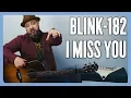 Download Lagu Blink 182 I Miss You Guitar Lesson + Tutorial