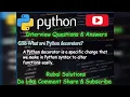 07 - 10 Important Basic Python Interview Questions and Answer Series Part 7 In Just 5 Minutes