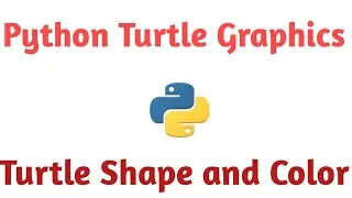 Python Turtle Graphics - How to change the shape and color of turtle