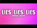 Morgan Wallen - Lies Lies Lies (Lyrics)