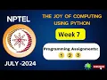 NPTEL The Joy of Computing using Python WEEK 7 Programming Assignment 1 2 3 July 2024