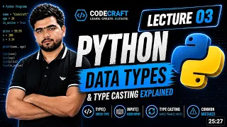 Python Data Types Type Casting Explained for Beginners Lecture 03