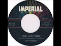 Fats Domino - Sick And Tired - February 4 1958