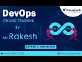 DevOps Online Training Live Recorded Demo Session by Mr Rakesh Visualpath
