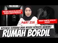 Download Lagu RUMAH BORDIL - KHW PART 216