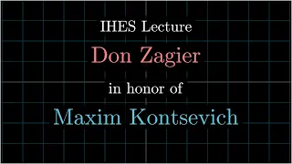 Don Zagier On Maxim Kontsevich 