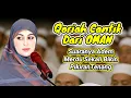 Qoriah OMAN‼️ Sudah Cantik Suaranya INDAH MENGGELORA Di Dalam Dada