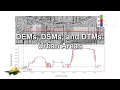 What s the Difference Between DEMs DSMs and DTMs Urban Area Example