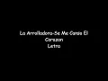 La Arrolladora-Se Me Canso El Corazon