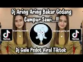 Download Lagu DJ ARENG ARENG MBAKAR GEDANG CAMPUR SAWI DJ GULU PEDOT SOUND BANYUWANGI TRENDING TIKTOK