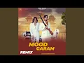 Download Lagu Mood Garam (Remix)