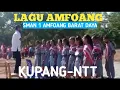Kumandang Lagu Amfoang || SMAN 1 Amfoang Barat Daya || Dari Negeri Terisolir Amfoang-Kupang-NTT ||