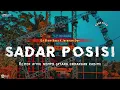 Download Lagu DJ SADAR POSISI || SLOW BASS X JARANAN DOR VIRAL TIKTOK 2023 •KIPLI ID