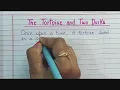 Tortoise and Two Ducks moral story writing in English / Tortoise and Ducks story / Moral Story