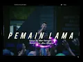 Download Lagu Pemain Lama - Cover By. Alan Darmawan