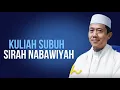 Lagu 🔴 LIVE KULIAH SUBUH SIROH NABAWIYAH