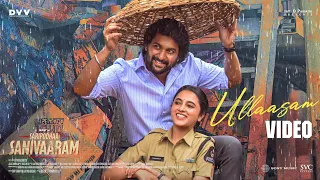 saripodhaa sanivaaram ullaasam video song nani priyanka mohan jakes bejoy vivek athreya