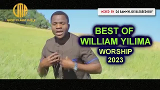 DJ SAMMYL BEST OF WILIAM YILIMA WORSHIP MIX UKO WAPI MUNGU SIO NDOTO YANGU HD Video Mix 2023 