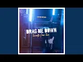Download Lagu Drag Me Down