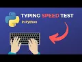 Coding a Typing Test Python Tutorial