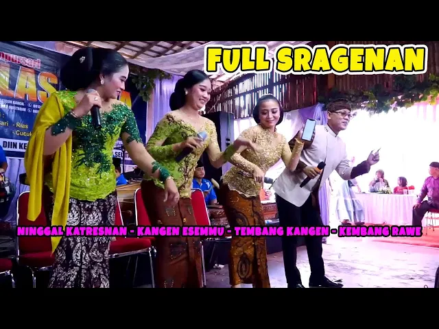 Download MP3 FULL SRAGENAN NINGGAL KATRESNAN KANGEN ESEMMU TEMBANG KANGEN KEMBANG RAWE CAMPURSARI JELAS NADA