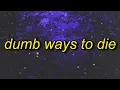 Dumb Ways to Die