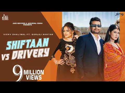 Download MP3 Shiftaan Vs Drivery (Full Video) Vicky Dhaliwal | Gurlej Akhtar | The Boss | Punjabi Songs 2023