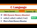 Dynamic Memory Allocation in C Lecture - 49