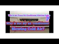 Why my trane air conditioner blinking lights why is not my air conditioner blowing cold air