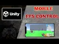 First Person Control in Unity for Mobile Mobile FPS Joystick Touch control in UNITY