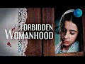 Lagu FORBIDDEN WOMANHOOD 🎬 Full Drama Movie 🎬 English HD