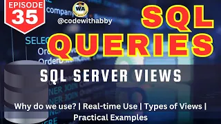 Views in SQL Server Real Examples Types Advantages Encryption codewithabby 2025