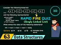 Rapid Fire Quiz Singly Linked List