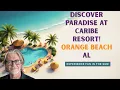 Caribe The Resort Orange Beach - Pools Views Waterfront Luxury
