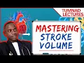 MASTERING STROKE VOLUME