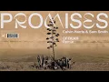 Calvin Harris, Sam Smith - Promises (OFFAIAH Remix) (Audio)