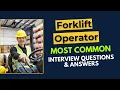 Forklift Operator Interview Questions and Answers for 2026