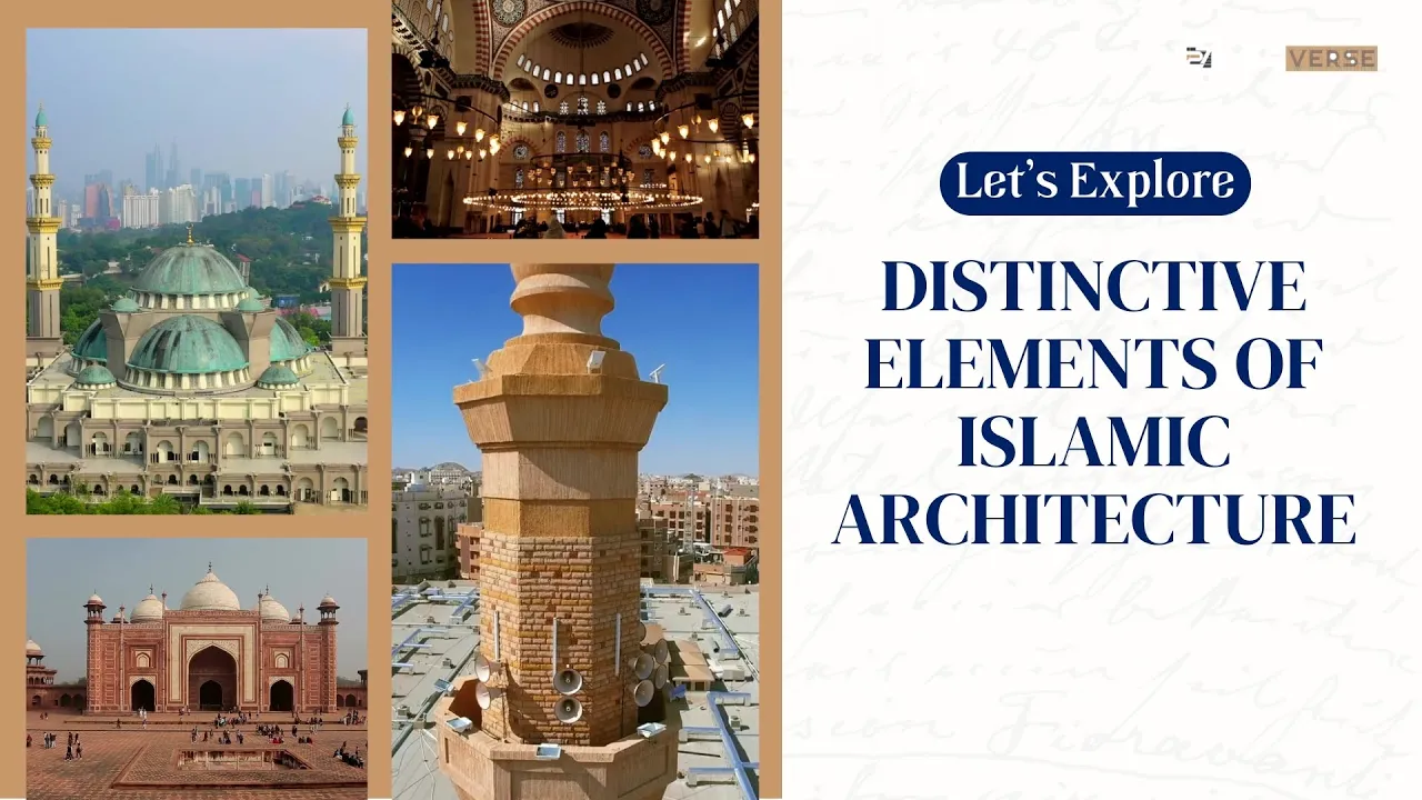 Characteristics of Islamic Architecture / World Architecture History