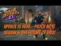Download Lagu Update Patch Note Review \u0026 The Future of DD2!