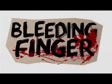 Bleedin Finger, bild 2